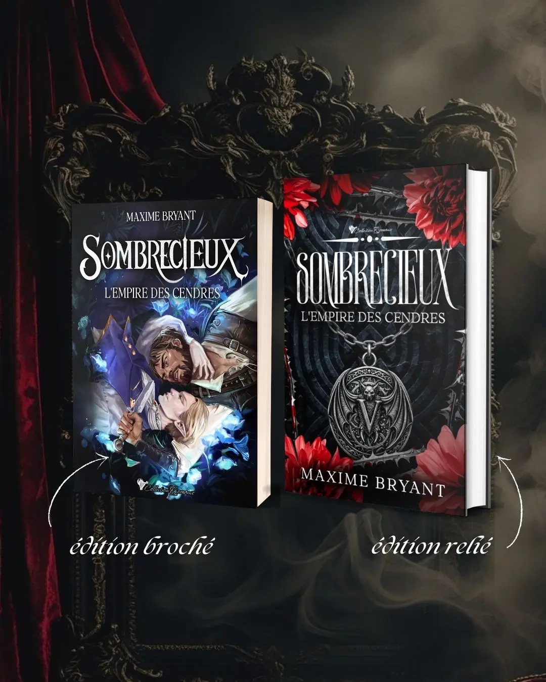 Couvertures du roman de romantasy MxM Sombrecieux L'Empire des Cendres par Maxime Bryant en éditions broché et relié.